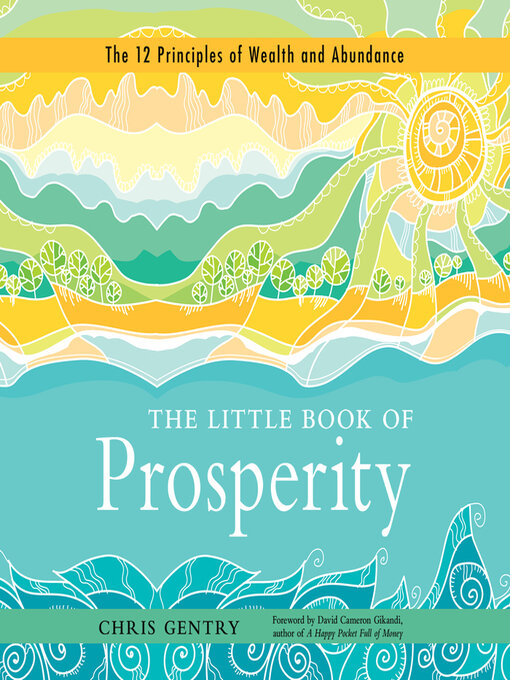 Title details for The Little Book of Prosperity by Chris Gentry - Available
